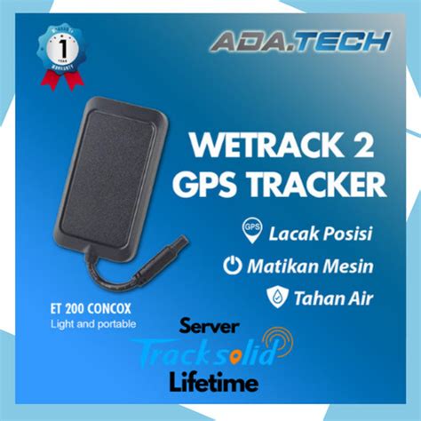 Jual Paket Gps Wetrack2 Et200 Concox Simcard M2m Tracksolid Lifetime Jakarta Utara