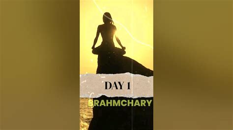 Day 1 90 Brahmacharya Challenge Brahmacharya Nofapmotivation Fitness Youtube