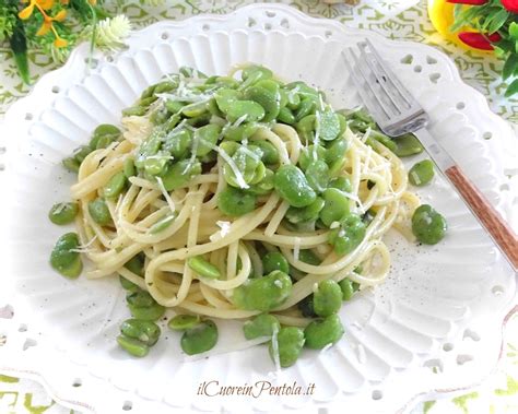 Pasta Con Fave Fresche Cremosa E Saporita La Ricetta Siciliana