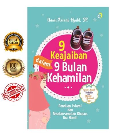 Jual Buku Keajaiban Dalam Bulan Kehamilan Panduan Islami Dan Amalan