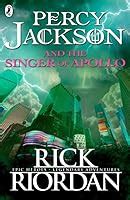 Percy Jackson and the Singer of Apollo by Rick Riordan