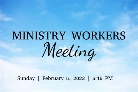 Calvary Baptist Church Ministry Workers Meeting February 5 2023