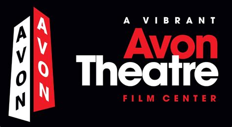 The Avon Theatre - A Vibrant Film Center