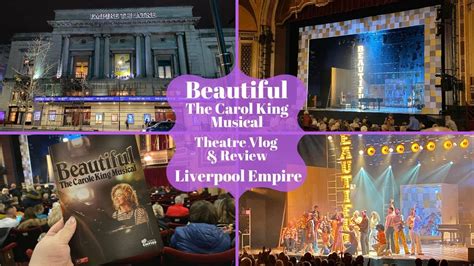 Beautiful The Carol King Musical Liverpool Empire Theatre Vlog