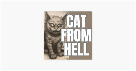 ‎Terrifying True Stories: Cat From Hell on Apple Podcasts