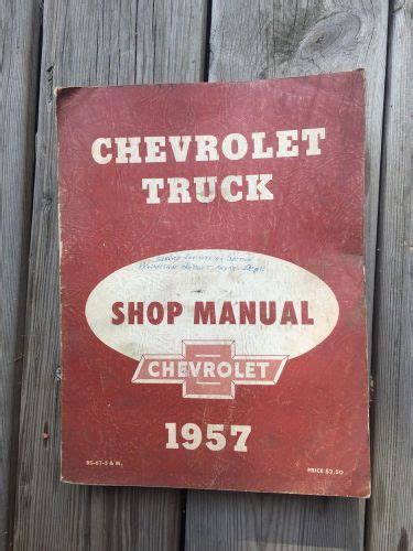 Buy Chevrolet 1957 Truck Shop Manual 57 Chevy Pickup Vintage Original