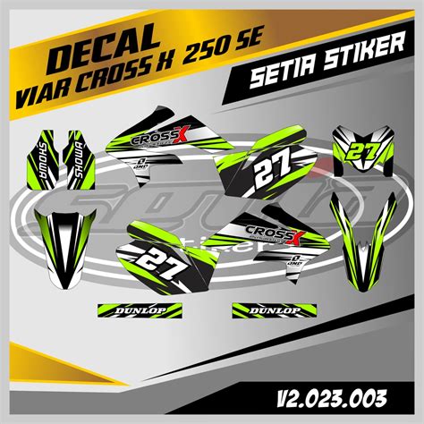 Jual DECAL VIAR CROSS X 250 SE DESAIN BEBAS CUSTOM BARU V2 023 003