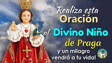 Realiza Esta OraciÓn Al Divino NiÑo JesÚs De Praga Y Un Milagro VendrÁ