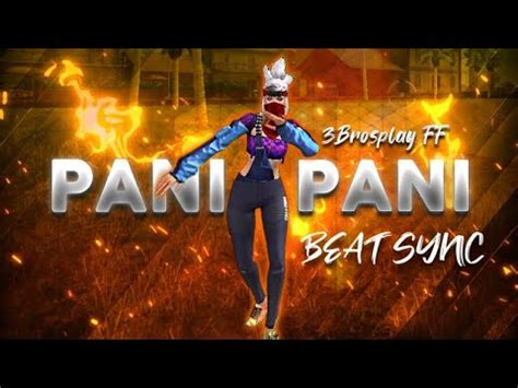 Paani Paani Best Edited Free Fire Beat Sync Montage FF Hindi Song