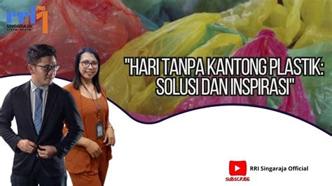 Hai Bali Ken Ken Hari Tanpa Kantong Plastik Solusi Dan Inspirasi