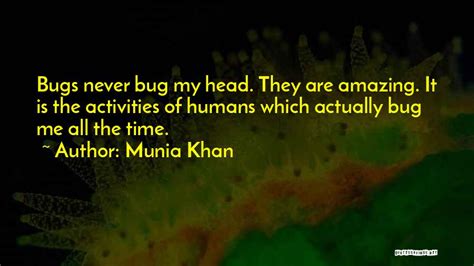 Top Quotes Sayings About Insects Quotes