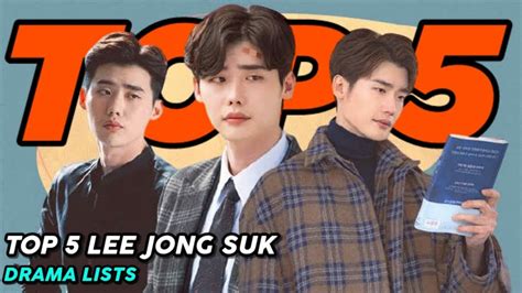 Top 5 Lee Jong Suk Dramas Youtube