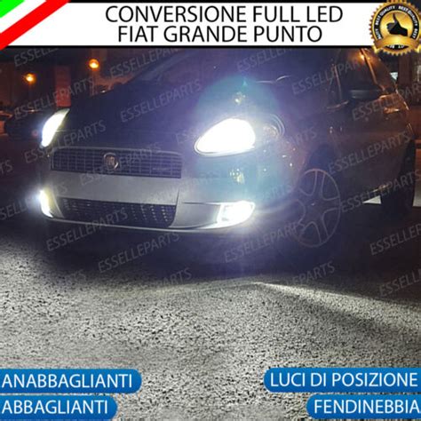 Kit Full Led Fiat Grande Punto Anabbaglianti Abbaglianti Posizione