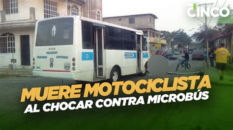 Muere Motociclista Al Chocar Contra Microb S