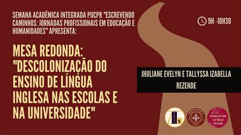 Mesa redonda Descolonização do ensino de Língua Inglesa nas escolas e