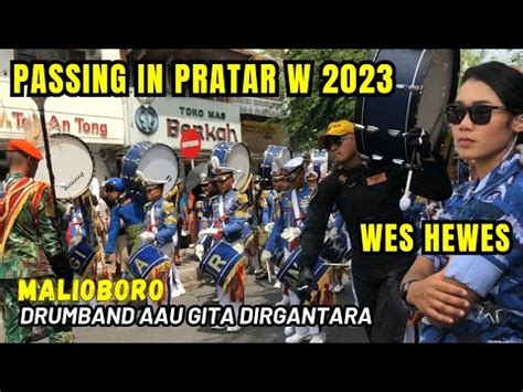 WES HEWES PENAMPILAN KEREN DRUMBAND TARUNA AAU GITA DIRGANTARA DI