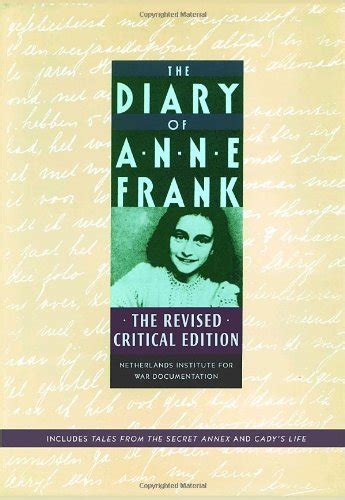 The Diary Of Anne Frank The Revised Critical Edition Anne Frank