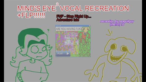 FLP MIND S EYE SQUARED Vocal Recreation FNF Step Right Up YouTube