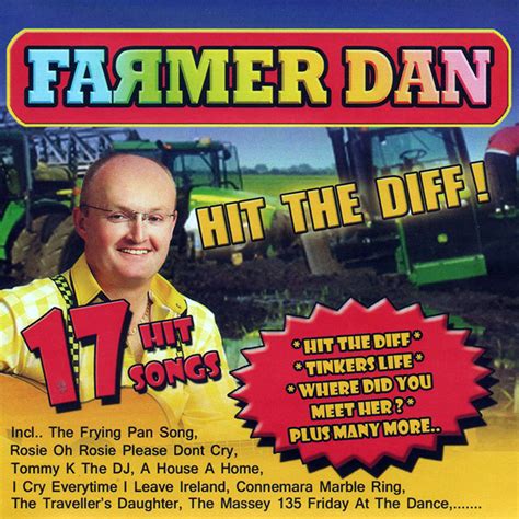 Farmer Dan Hit The Diff CD