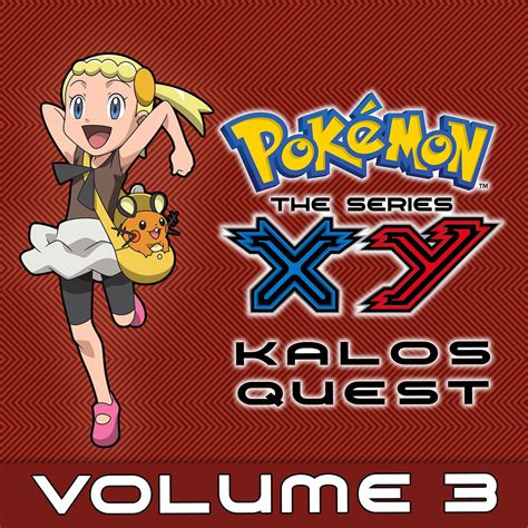 Pokémon The Series Xy Kalos Quest Vol 3 Is Now Available On Itunes