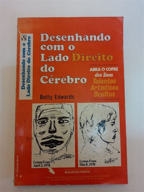 Desenhando O Lado Direito do Cérebro Betty Edwards Livro