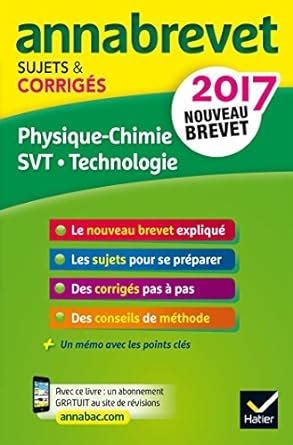 Amazon Fr Annales Annabrevet Physique Chimie Svt Technologie E