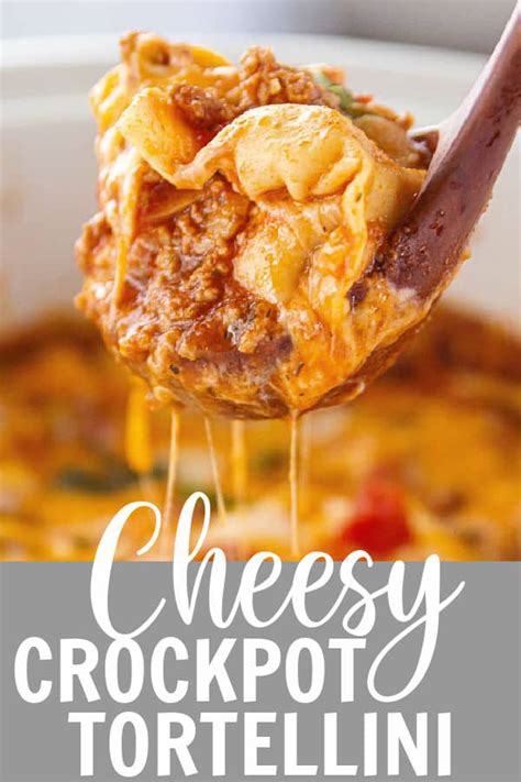 Cheesy Crockpot Tortellini Recipe Belle Of The Kitchen