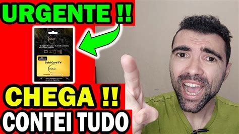 Gold Card Tv Funciona Alerta Grave Gold Card Tv Bom Gold Card Tv