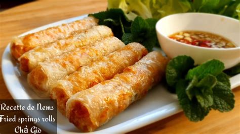 Recette Nems Et Sauce Nem Ch Gi Vietnamese Spring Rolls