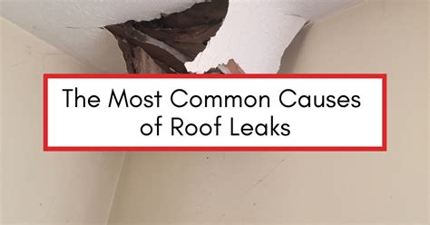 Why Is Your Roof Leaking The Most Common Causes Of Roof Leaks AIC