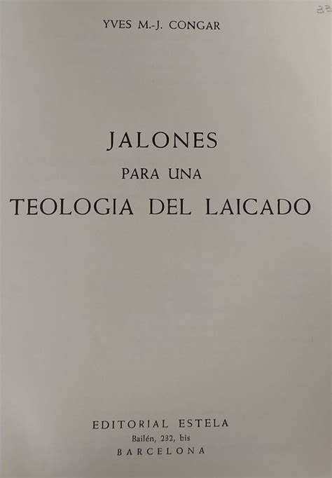 Jalones Para Una Teolog A Del Laicado Librer A La Leona