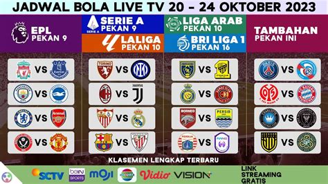 Jadwal Bola Malam Ini Live Tv 2023 Epl Liga Inggris Sctv Moji Serie