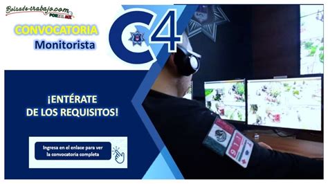 Convocatoria De Reclutamiento Para Ingresar Como Monitorista C4 De