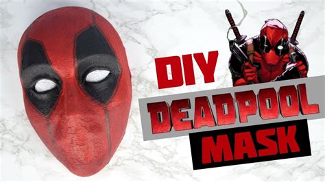 How To Make This Epic Deadpool Mask Youtube