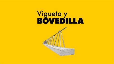 Vigueta Y Bovedilla Para Losas