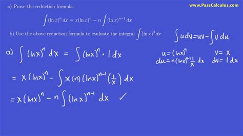 Calculus Reduction Formula For Powers Of The Natural Logarithm Youtube