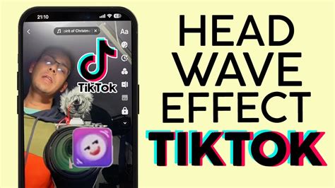 How To Create Head Shaking Video On Tiktok Head Wave Effect 2022