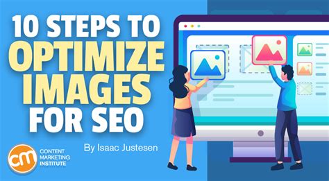 10 Steps To Optimize Images For SEO Start Your Advertising Adventure Here