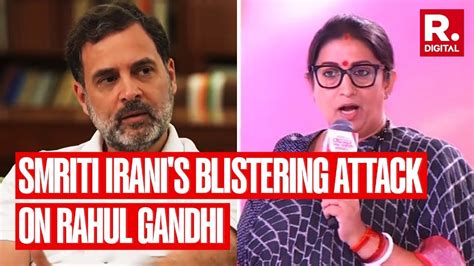 Watch Smriti Irani Takes A Jibe At Rahul Gandhi And Congress Youtube