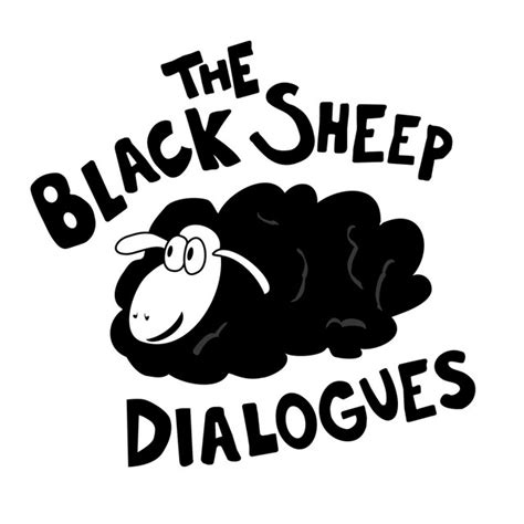 The Black Sheep Dialogues Podcast On Spotify