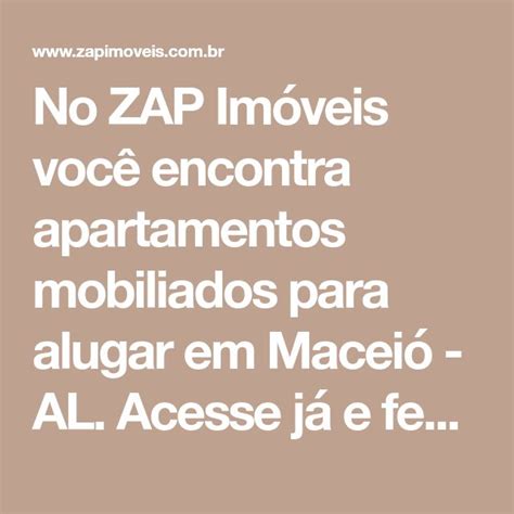 No ZAP Imóveis você encontra apartamentos mobiliados para alugar em