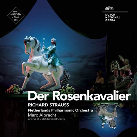 Strauss Der Rosenkavalier Op 59 Album Of Netherlands Philharmonic