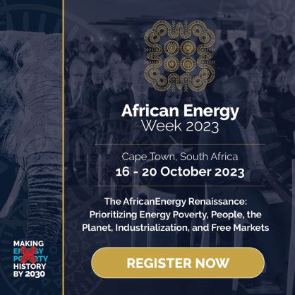 African Energy Week To Ignite Africas Energy Renaissance Africa