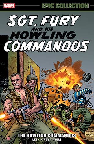 Sgt Fury Epic Collection The Howling Commandos Sgt Fury And His