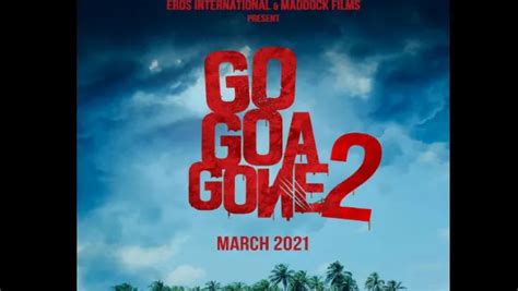 Go Goa Gone 2 Movie (2025): Release Date, Cast, Ott, Review, Trailer ...