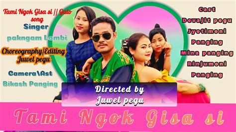 Tami Ngok Gisa Si Pakngam Lombi Unofficial Video Song YouTube