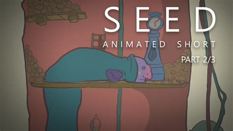 2D Animated Short Film SEED Part 2 3 YouTube