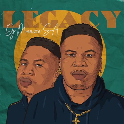 Legacy By DJ Manzo SA On Apple Music