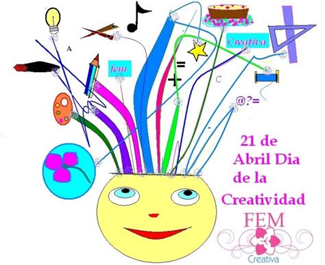 Imágenes Para El 21 De Abril Día Internacional De La Creatividad E