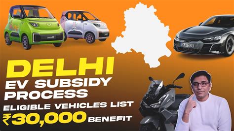 Delhi Electric Vehicle Subsidy Eligible Vehicles How To Apply Claim